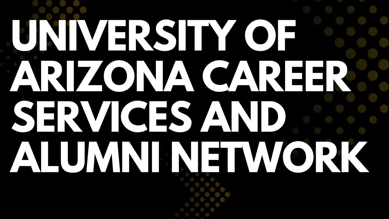 Whether you’re seeking internships, graduate school support, or job offers, UArizona career services and alumni